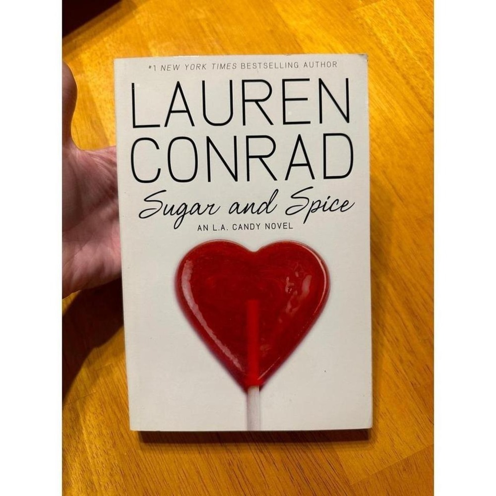 Lauren Conrad Sugar & Spice Novel Book